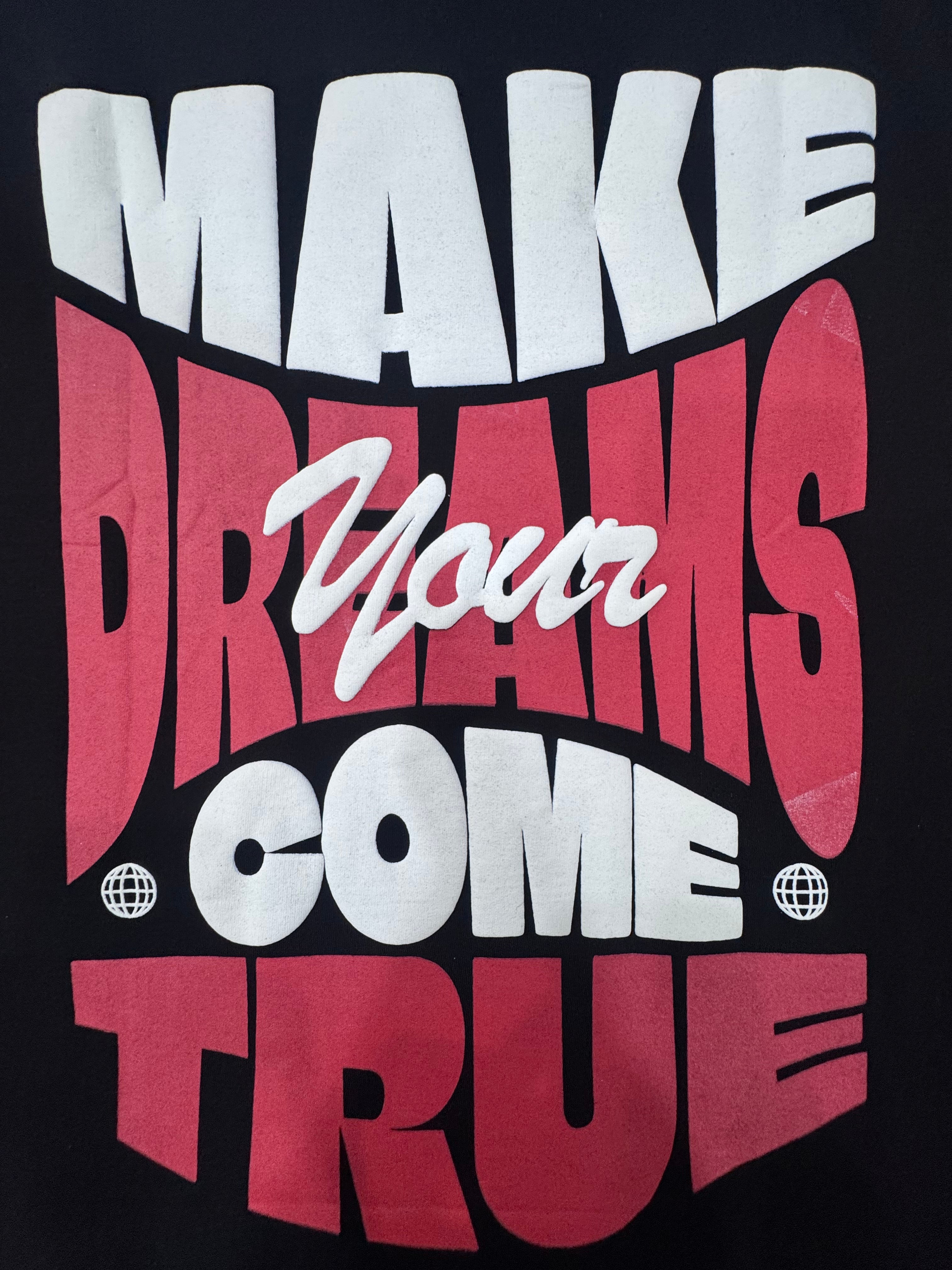 Never Give Up / Dreams Come True Oversized T-Shirt